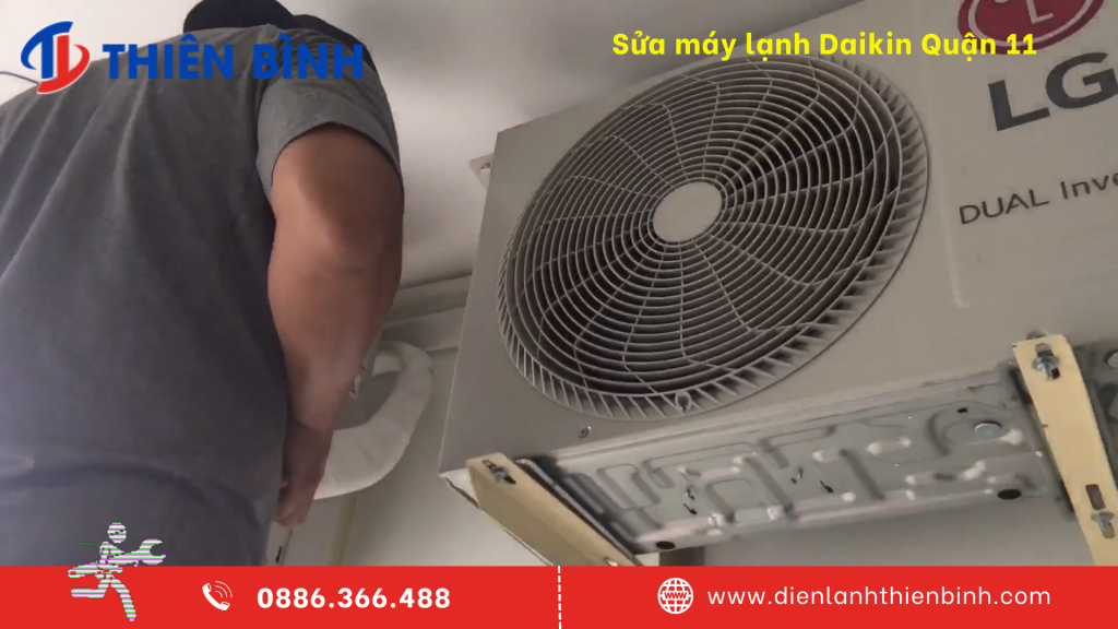 Quy trình sửa máy lạnh Daikin Quận 11 của Điện lạnh Thiên Bình