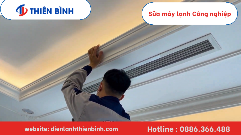 Sửa Máy Lạnh Công Nghiệp