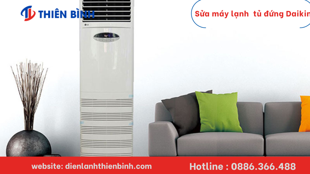 Máy lạnh tủ đứng Daikin là gì ?