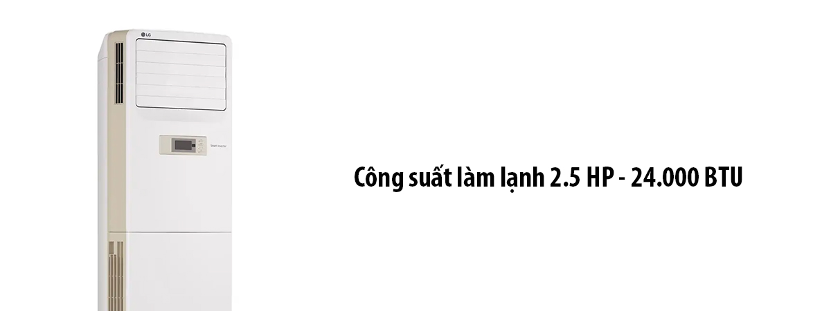 Công suất làm lạnh 2.5 HP - 24.000 BTU
