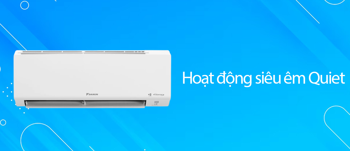 Hoạt động siêu êm Quiet